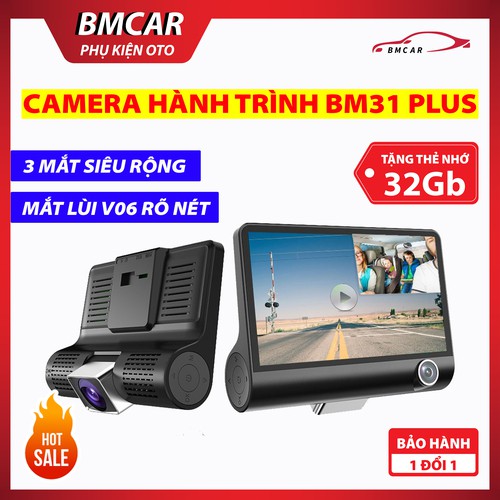 [TẶNG THẺ NHỚ 32G] Camera Hành Trình Ô Tô 3 mắt BM31 PLUS Độ Phân Giải 1080P, Góc Quay 170 Độ, Cực Nét