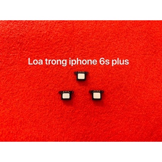 loa trong iphone 6g/6s/6plus/6s plus