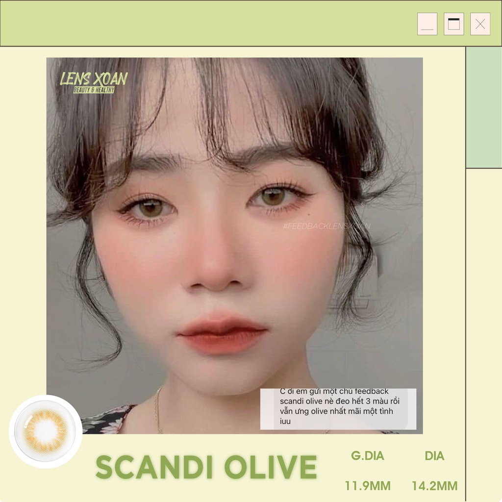 KÍNH ÁP TRÒNG SCANDI OLIVE- OLENS : LENS XANH OLIVE NHẸ NHÀNG TỰ NHIÊN | LENS XOẮN