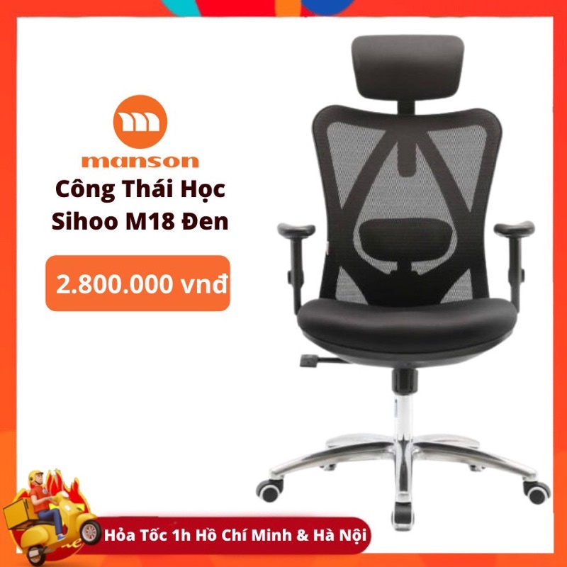 [The Manson] Ghế Văn Phòng Công Thái Học Sihoo M18 - M57 - M93 - V1 Chính Hãng Bảo Hành 3 Năm