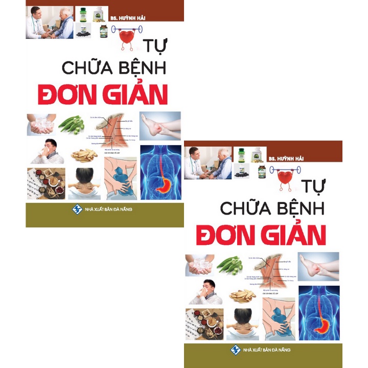 Sách - Tự Chữa Bệnh Đơn Giản - BS. Huỳnh Hải