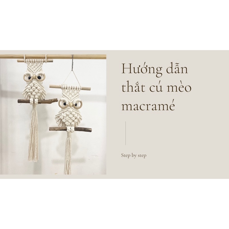 Set nguyên liệu và hướng dẫn thắt cua mèo macrame