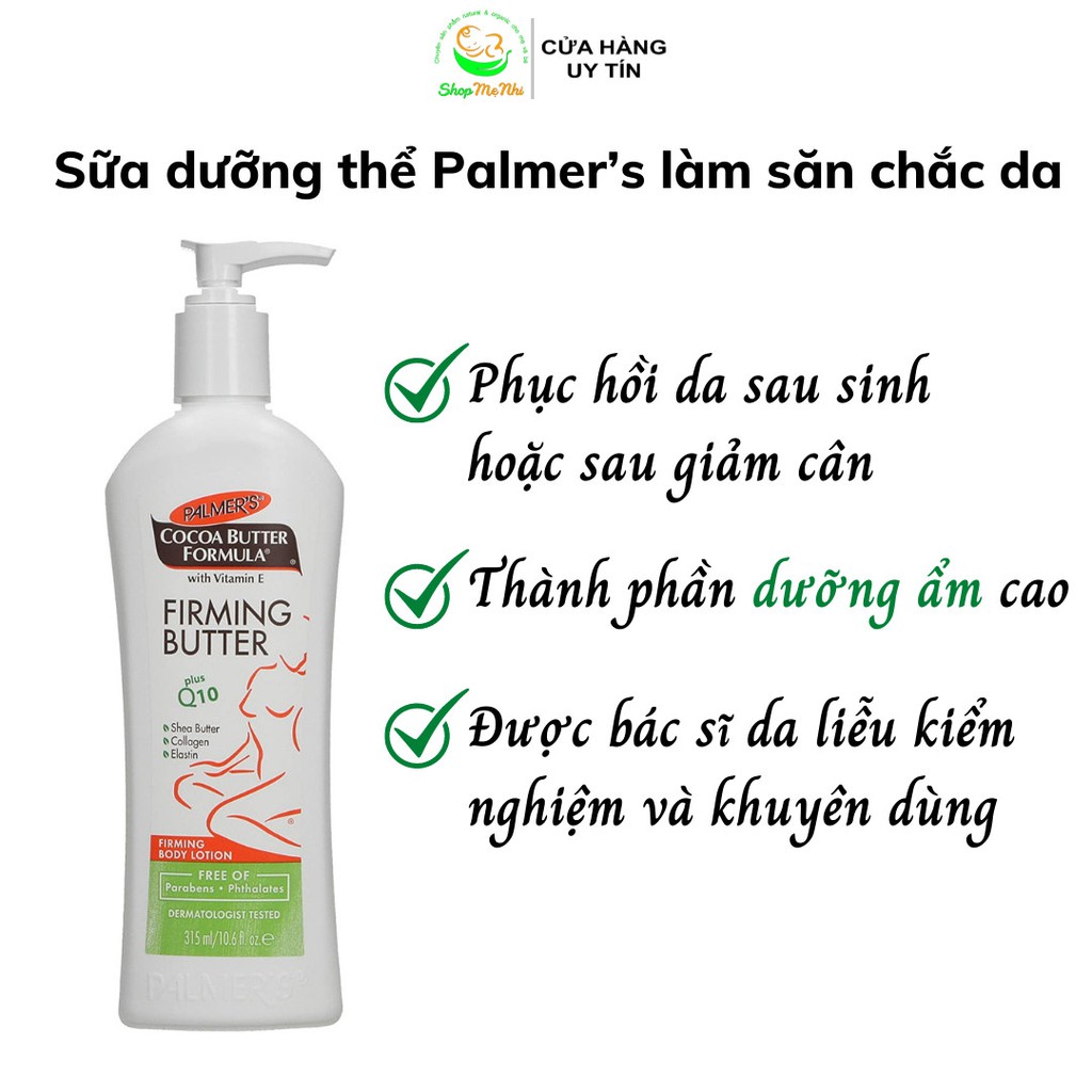 Sữa dưỡng thể làm săn chắc da sau sinh Palmer's Palmers 315ml.