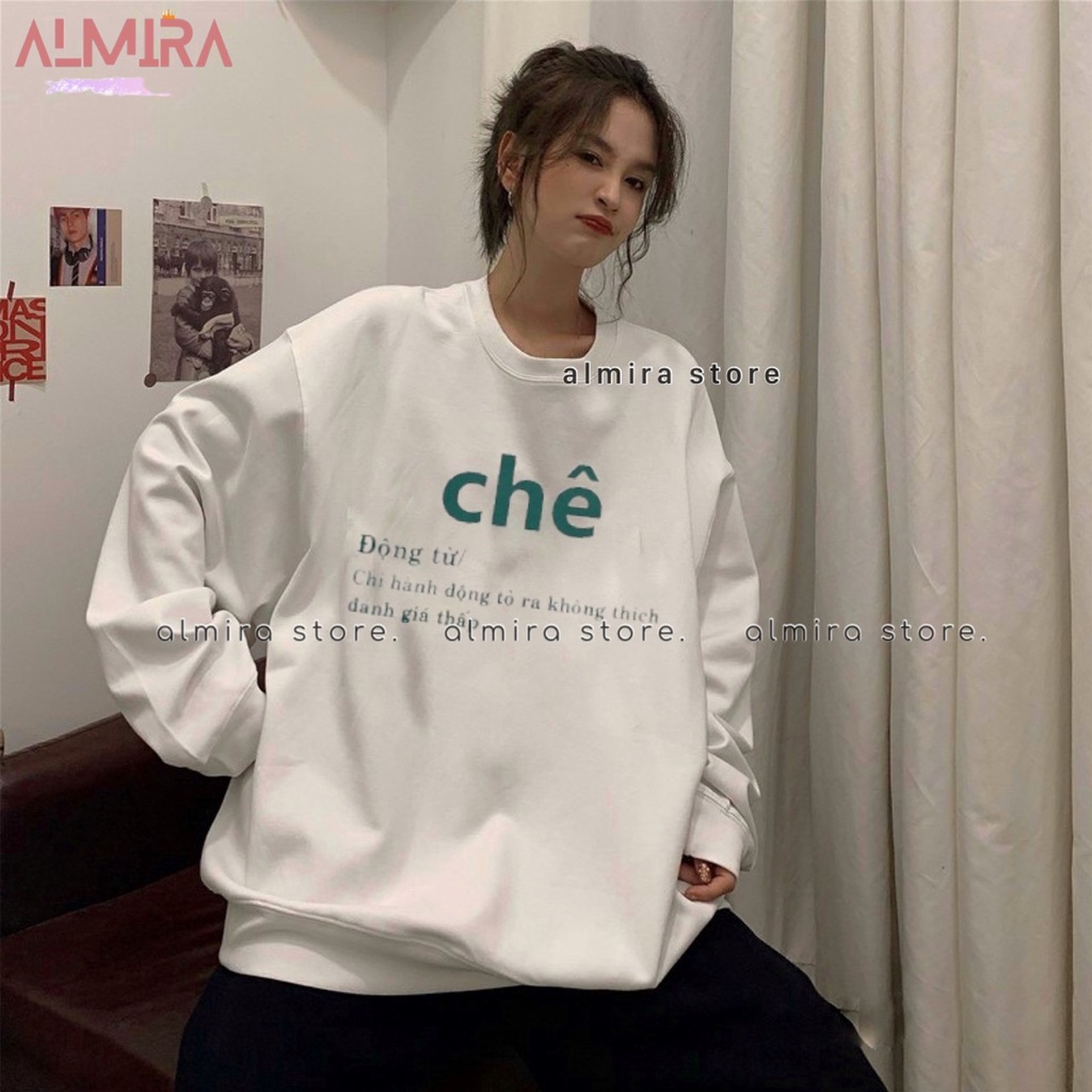 Áo Sweater Chê Form Rộng Unisex, Áo Nỉ In Chữ Chê Hottrend