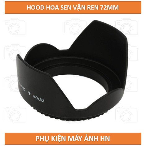 [72mm]Lens hood Loa che nắng hoa sen vặn ren ống kính máy ảnh Phi 72mm