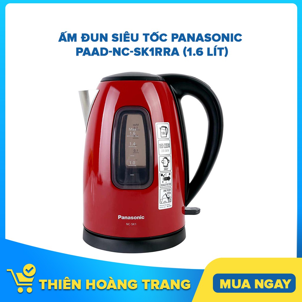 Ấm Đun Siêu Tốc Panasonic PAAD-NC-SK1RRA (1.6 lít) - Chỉ giao khu vực HCM