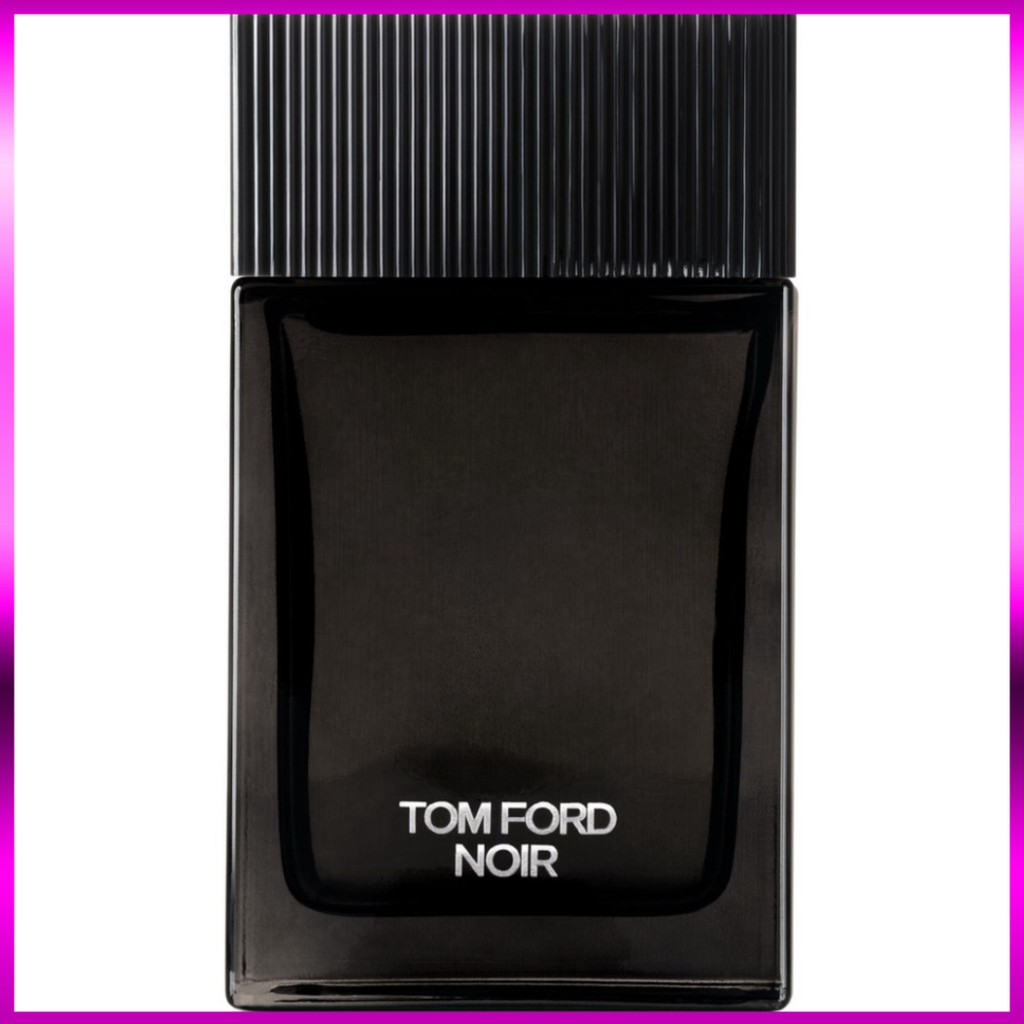 Nước hoa Nam Tom ford Noir