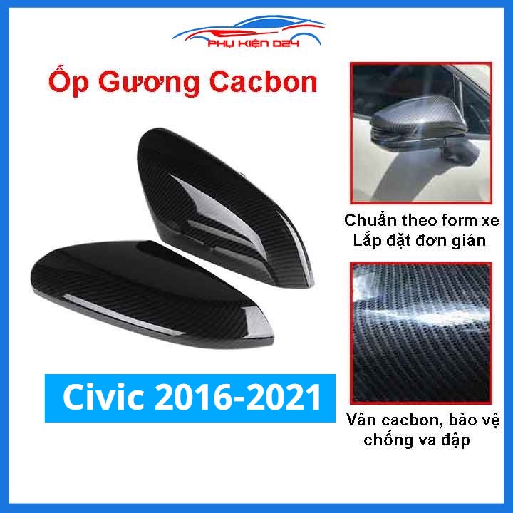 Ốp gương Civic 2022-2023, 2016-2017-2018-2019-2020-2021 vân Cacbon bảo vệ chống trầy trang trí làm đẹp xe