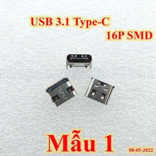 Chân Sạc Cổng USB 3.1 Type-C 6P - 16P SMD
