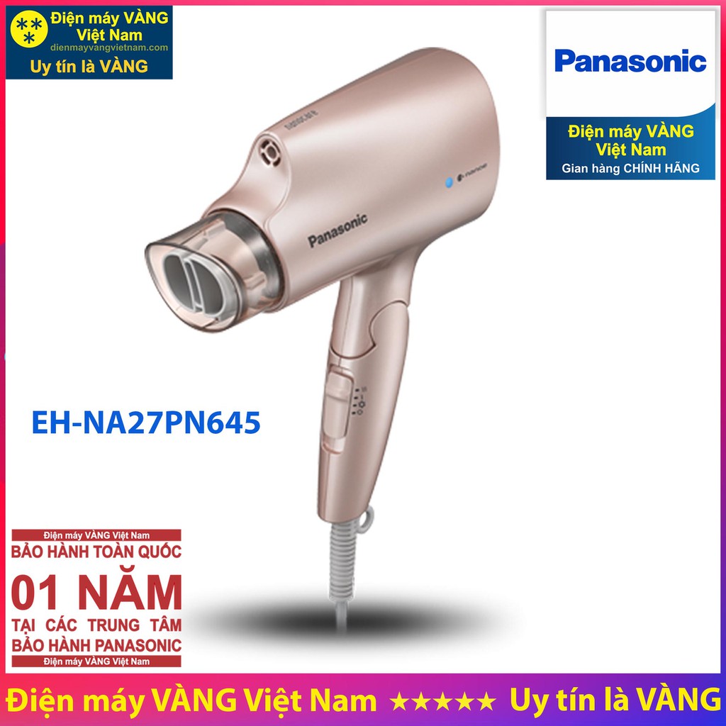 Máy sấy tóc Panasonic EH-NE20-K645 EH-NE66-K645 EH-NE71-P645 EH-NE81-K645 EH-NA27PN645 EH-NA45RP645 EH-NA98