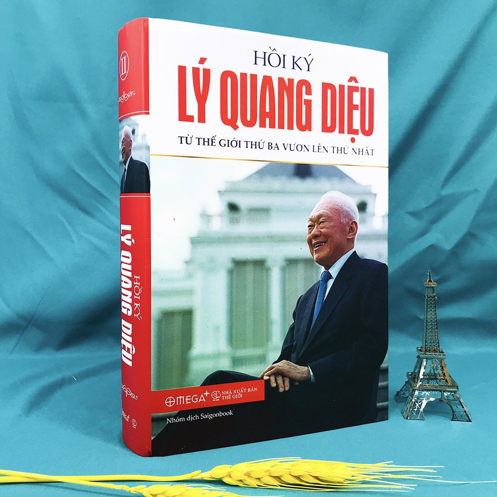 Sách - Hồi Ký Lý Quang Diệu - Tập 2: Từ Thế Giới Thứ Ba Vươn Lên Thế Nhất