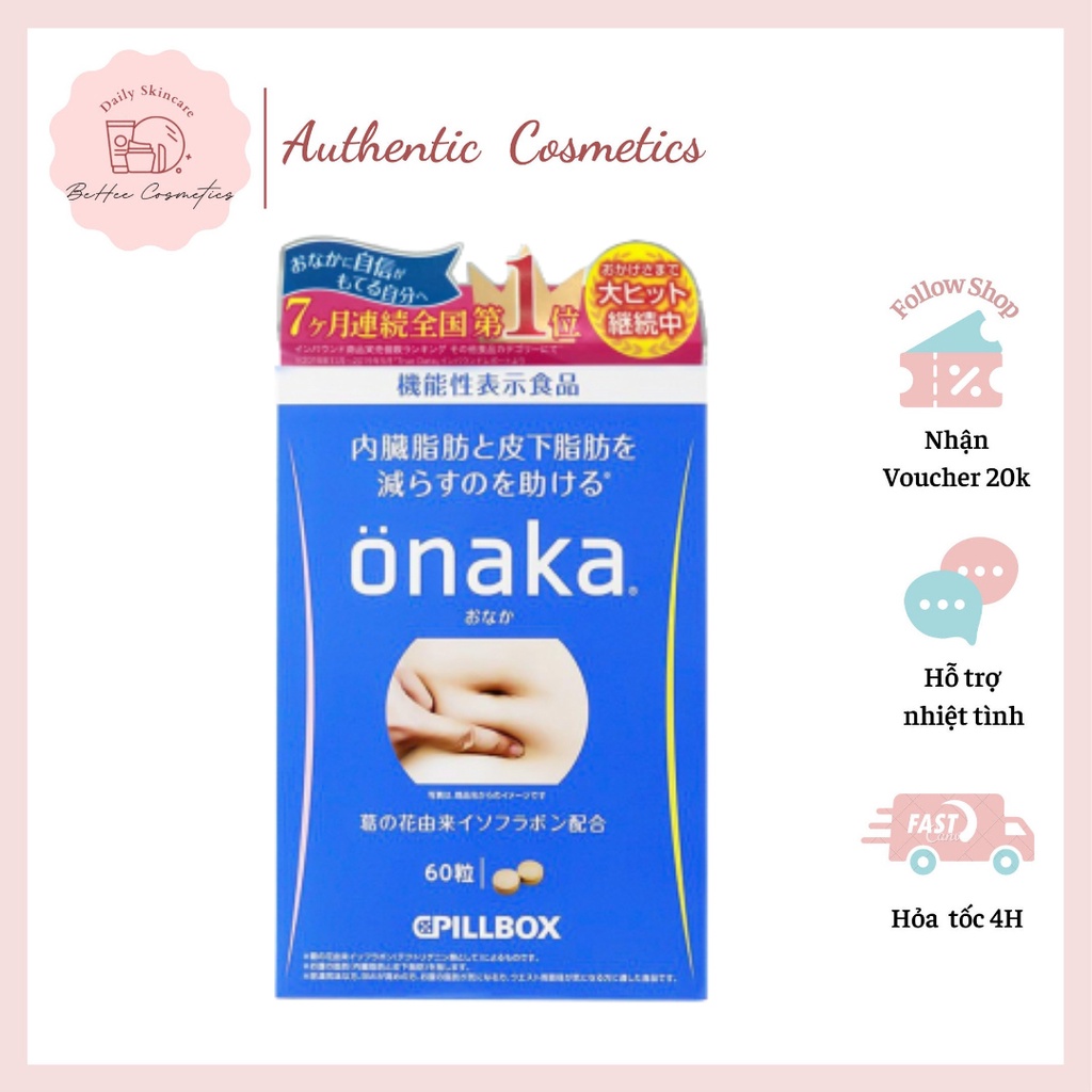 Viên Uống Onaka Pillbox Hỗ Trợ Giảm Mỡ Bụng Nhật Onaka Pillbox - 60 Viên