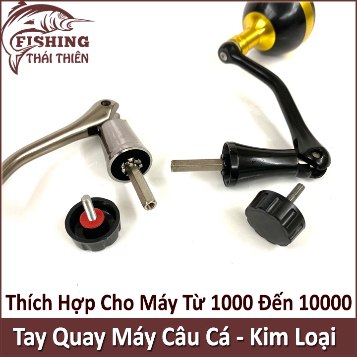 Tay Quay Máy Câu Núm  Kim Loại Dùng Cho Máy Từ 1000 Đến 10000