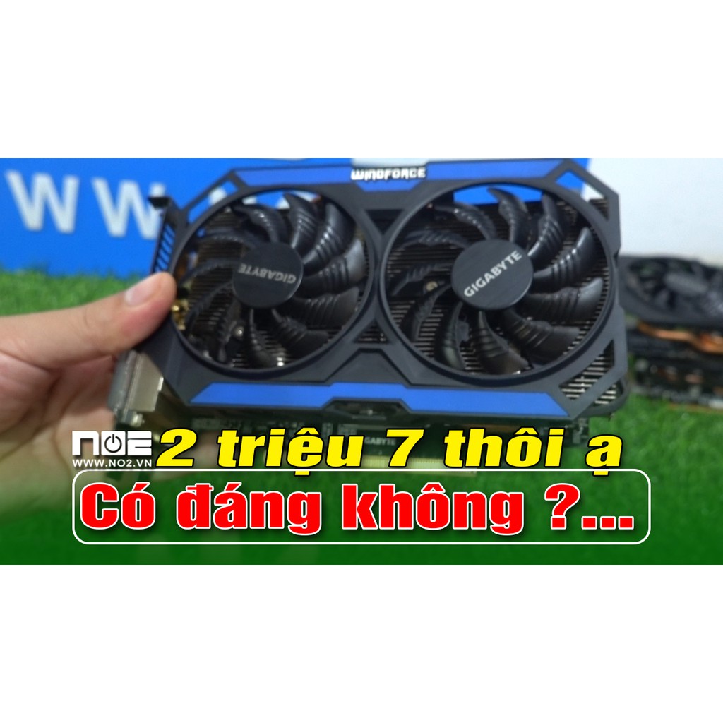 card vga Giga  MSI ZOTAC ASUS GTX 960 2G RAM 5 BIT 128