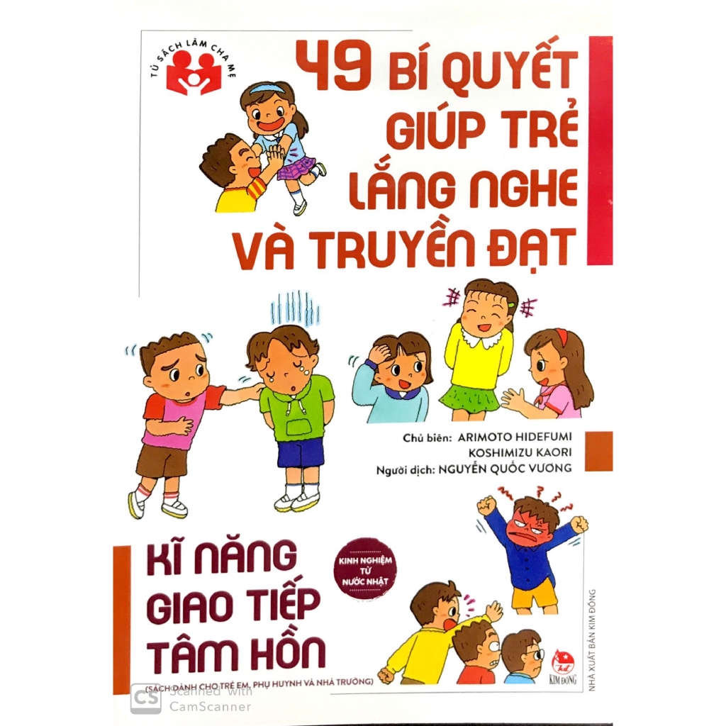 Sách - Kinh Nghiệm Từ Nước Nhật - 49 Bí Quyết Giúp Trẻ Lắng Nghe Và Truyền Đạt