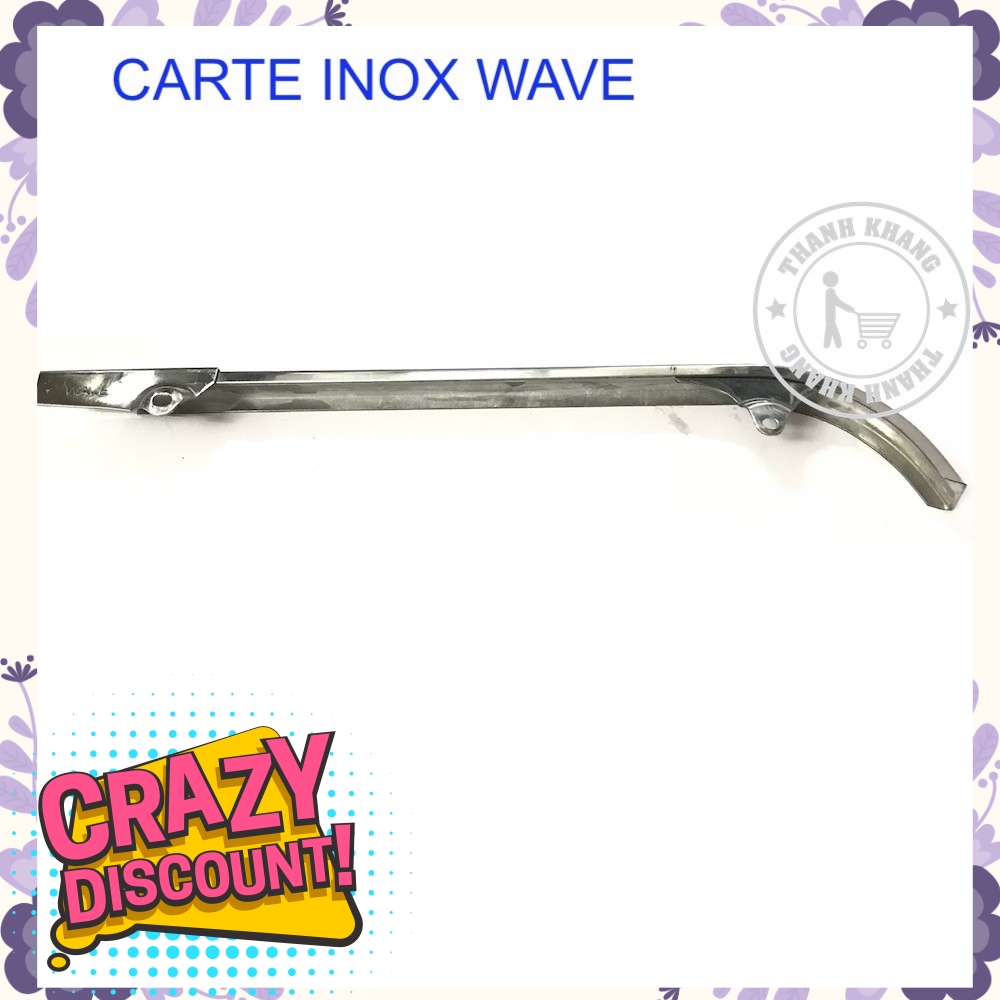 Carte inox cao cấp chỉ dành cho Wave thanh khang 006001038