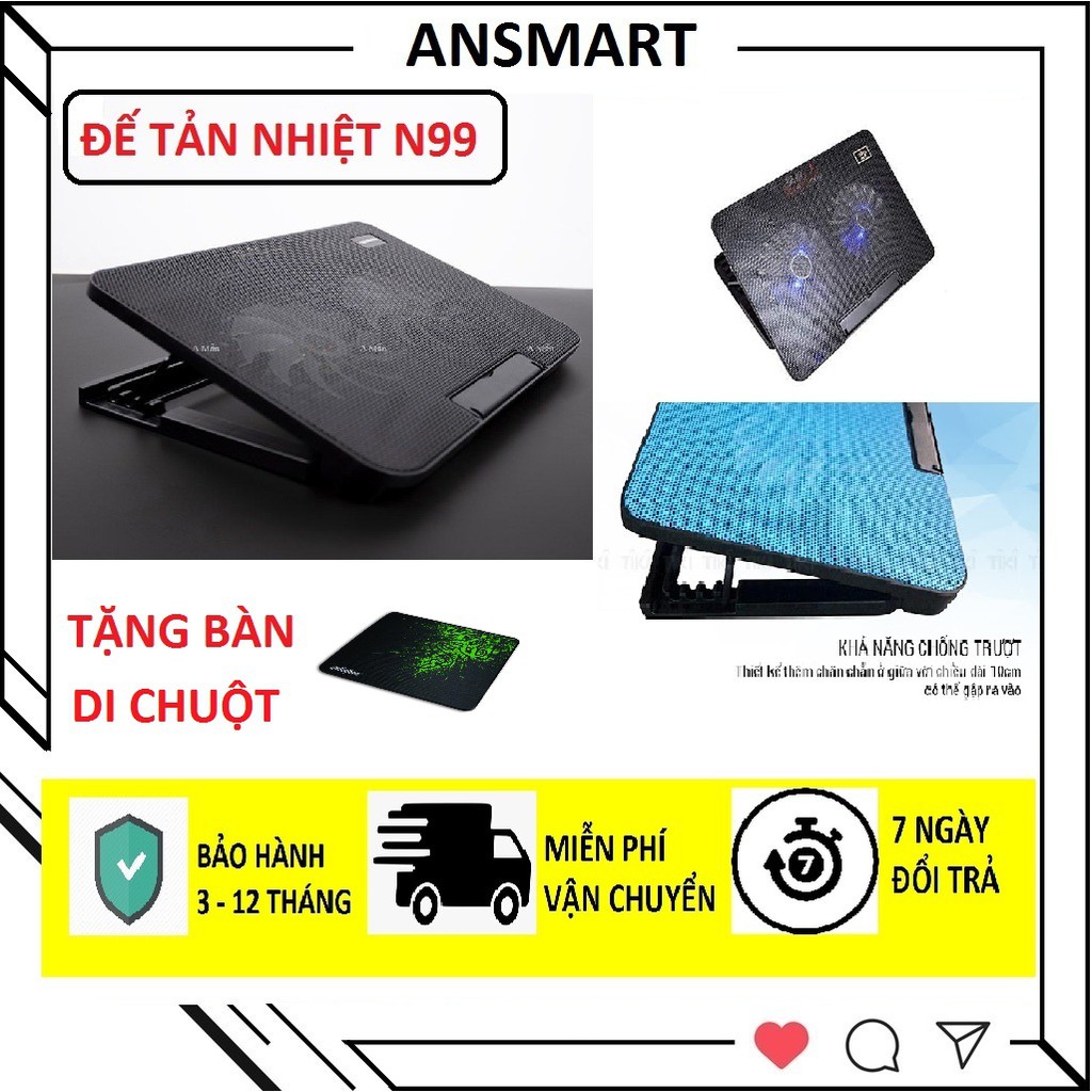 Đế tản nhiệt laptop N99 2 Fan đế nâng