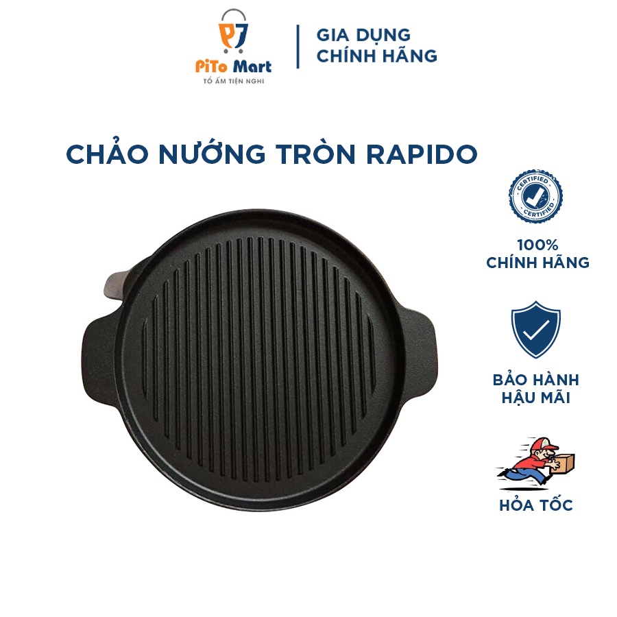 Khay nướng thịt, Chảo nướng gang chống dính đa năng Rapido tròn 24cm/26cm dùng với mọi loại bếp