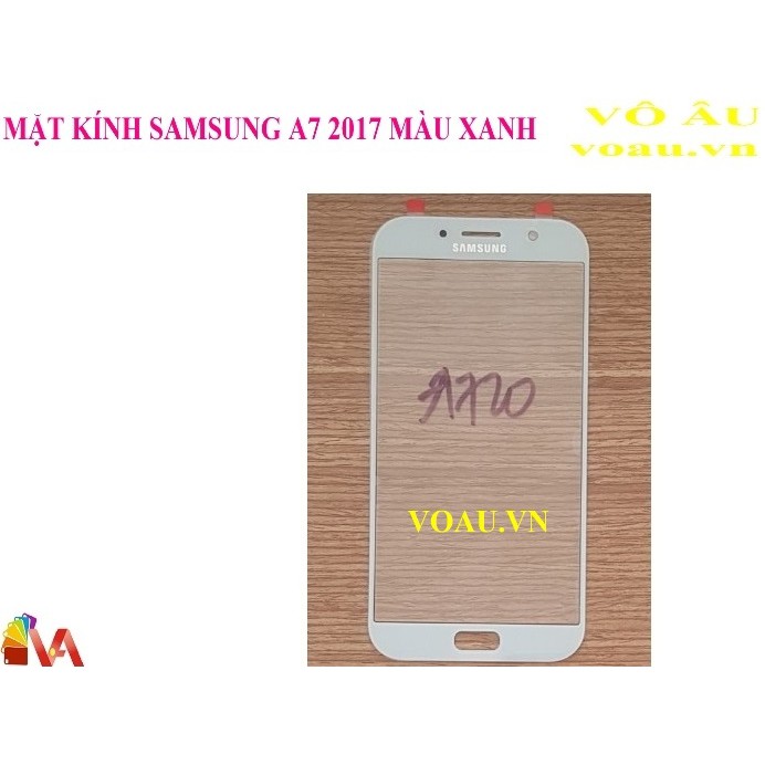 [GIÁ GỐC SIÊU RẺ] MẶT KÍNH SAMSUNG A7 2017 MÀU XANH [COD TOÀN QUỐC]