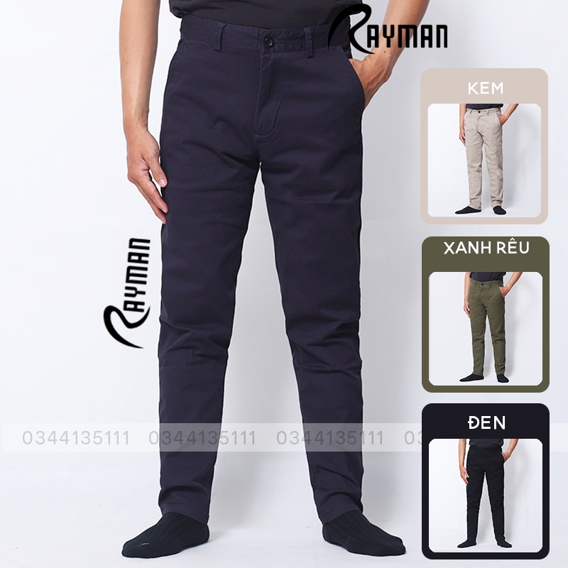 Quần Dài Nam Kaki RAYMAN Quần Nam Trơn Dài Đẹp Màu Đen, Kem, Xanh Rêu, Xanh Đen