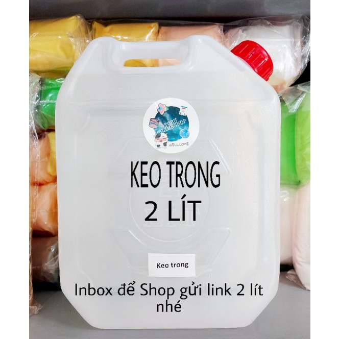 Keo Trong giá sỉ siêu rẻ làm Clear Slime ( là dạng hồ dán học sinh)| toru_slime