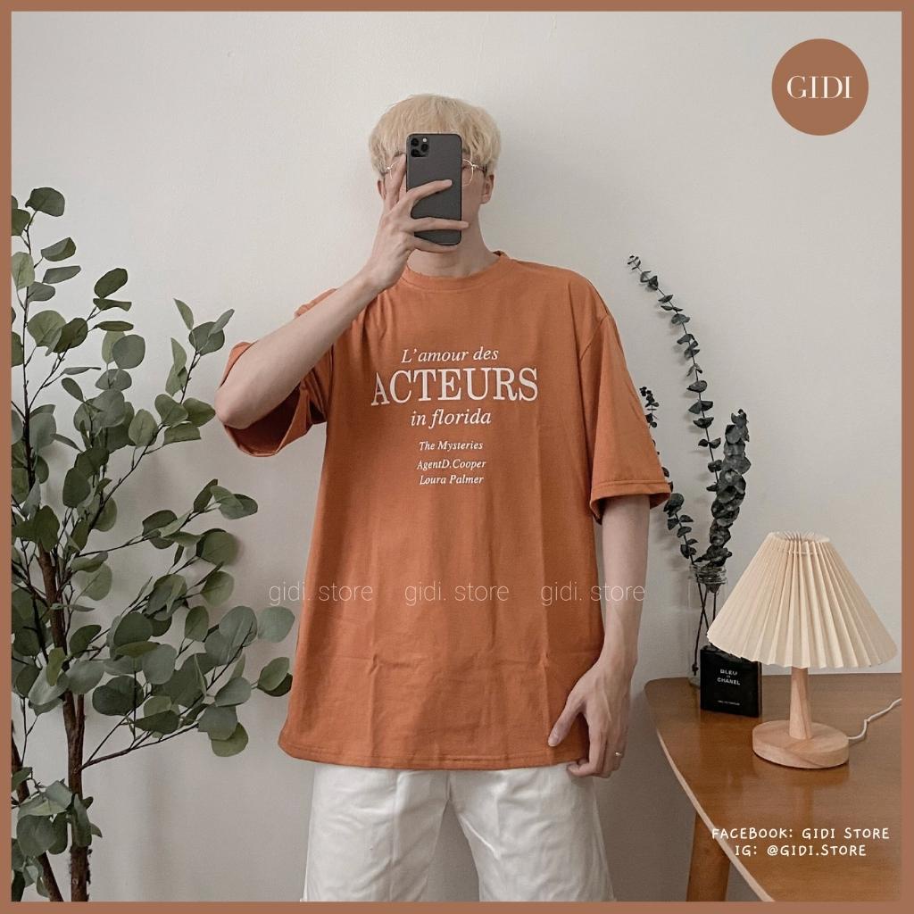 Áo Phông Basic Nam Nữ Unisex in chữ ACTEURS tay lỡ màu Tan/ Đen form rộng vải thun tici co giãn không nhăn GIDI