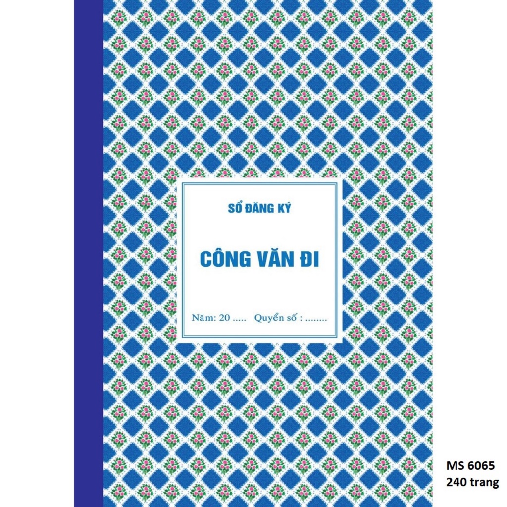 Sổ Hải Tiến Công văn đến / Công văn đi - 160 trang / 240 trang mã 6034 / 6041 / 6058 / 6065