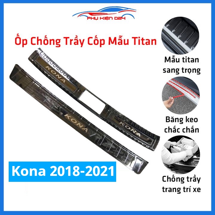 Ốp chống trầy cốp Kona 2018-2019-2020-2021 thép không gỉ vân titan bảo vệ xe chống va đập