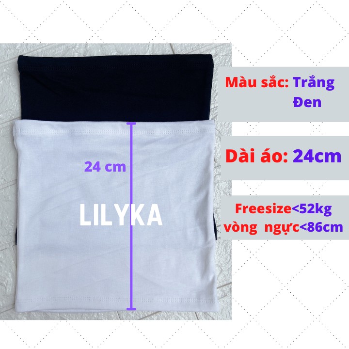 Áo quây ngực croptop trơn không dây ôm sát có thun ngang phía trên chống tụt lilyka AC01 | BigBuy360 - bigbuy360.vn