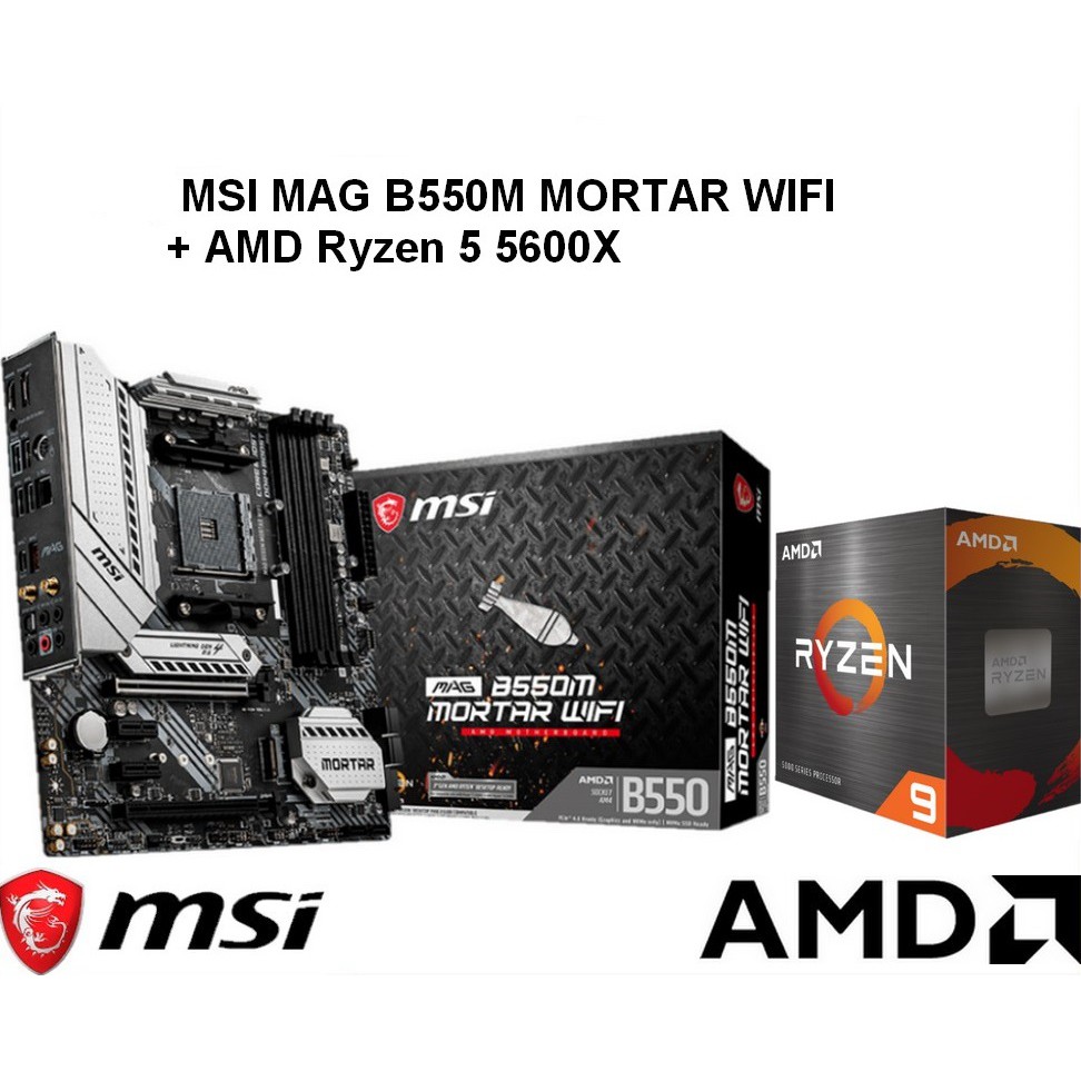 Combo Ryzen 5 5600 + MSI B550m Mortar Wifi Nhập Khẩu BH 36 tháng - Hàng order 3 tuần