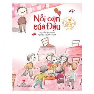 Những Câu Chuyện Sưởi Ấm Tâm Hồn - Nỗi Oan Của Đậu