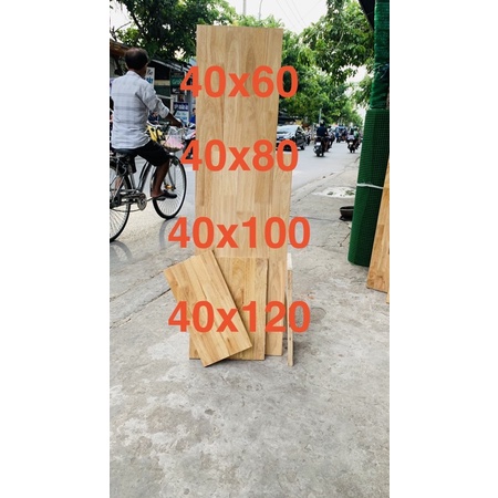 [[gỗ ghép làm kệ, gỗ làm mặt bàn 18mm]]4️⃣0️⃣*6️⃣0️⃣>>4️⃣0️⃣*1️⃣2️⃣0️⃣