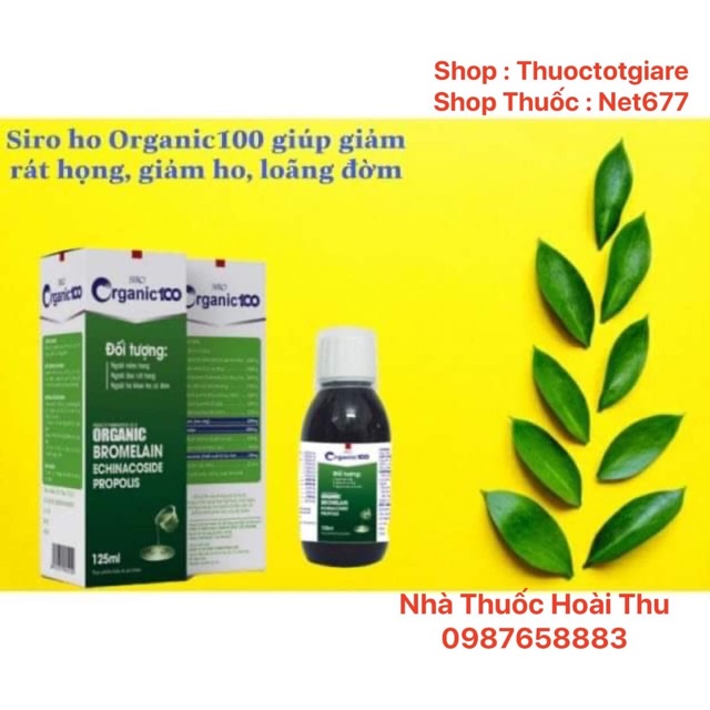 Siro Ho Organic 100 - giảm rát họng , giảm ho , loãng đờm