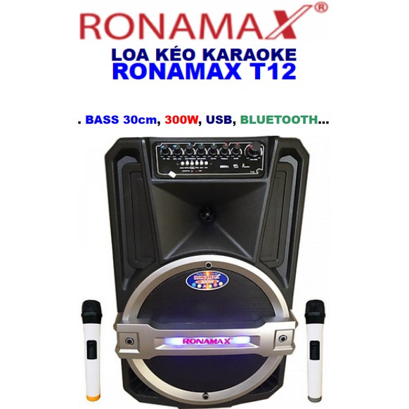 LOA KÉO RONAMAX T12