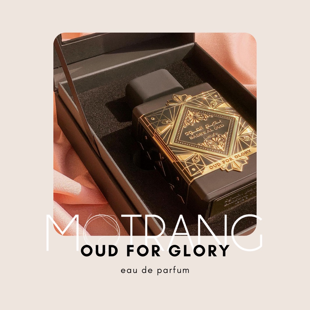Nước Hoa Unisex Thơm Lâu Lattafa Bade'e Al Oud Oud For Glory Cao Cấp Ấm Áp, Phóng Khoáng 10ml - 20ml