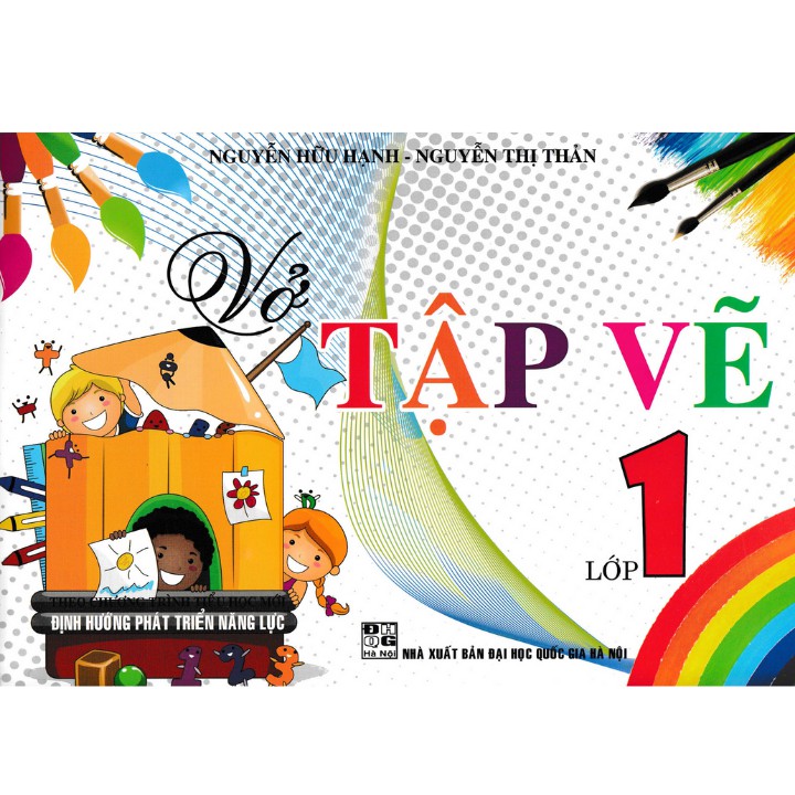 Sách - Vở Tập Vẽ Lớp 1 (Theo Chương Trình Tiểu Học Mới Định Hướng Phát Triển Năng Lực)