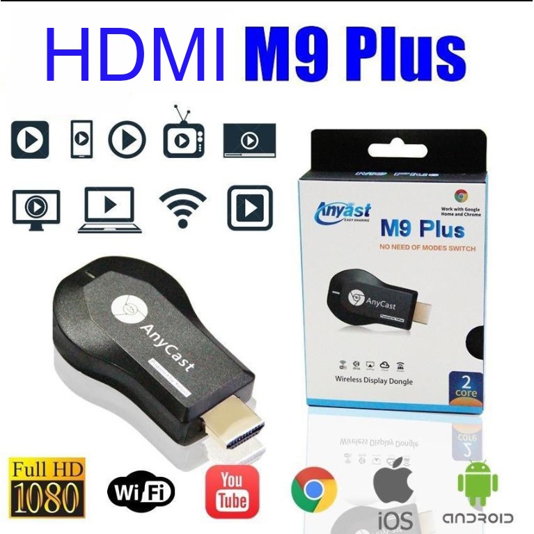 HDMI Không Dây ANYCAST M9 Plus - Tốc Độ Kết Nối Siêu Nhanh