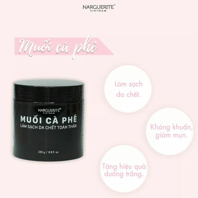MUỐI TẮM CAFE LÀM SẠCH DA CHẾT TOÀN THÂN NARGUERITE (250GR) | BigBuy360 - bigbuy360.vn