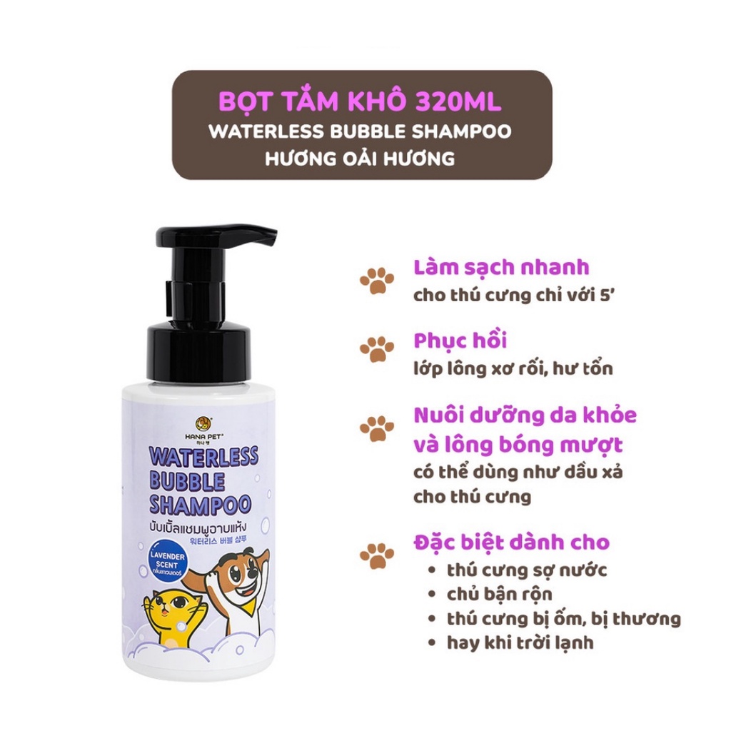 Bọt tắm khô dưỡng lông cho chó, mèo Waterless Bubble Shampoo - Hana Pet