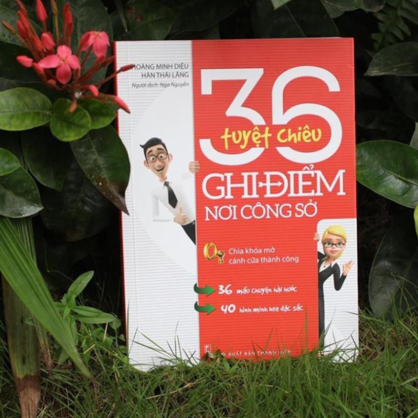 Cuốn sách 36 Tuyệt Chiêu Ghi Điểm Nơi Công Sở [Minh Long]