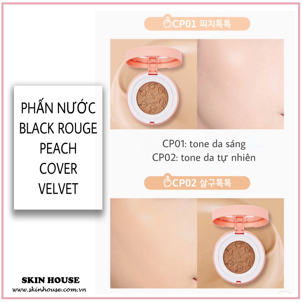 Có sẵn-Phấn nước Black Rouge Peach Cover Velvet - Phấn nước quả đào siêu mịn che phủ