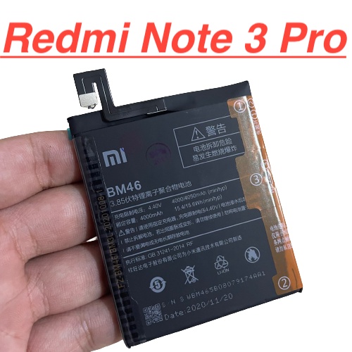 ✅ Pin Zin Chính Hãng Xiaomi Redmi Note 3 Pro Mã BM46 Dung Lượng 4050mah Battery Linh Kiện Thay Thế