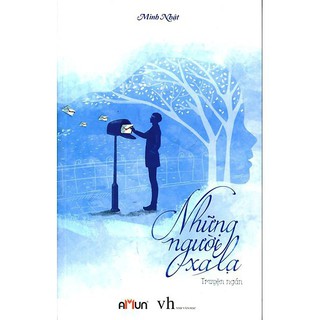 Những Người Xa Lạ