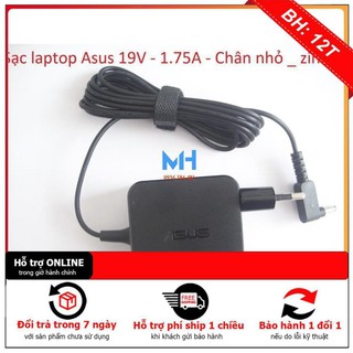 Bh12th ⚡️sạc laptop asus 19v - 1.75a - chân nhỏ loại tốt