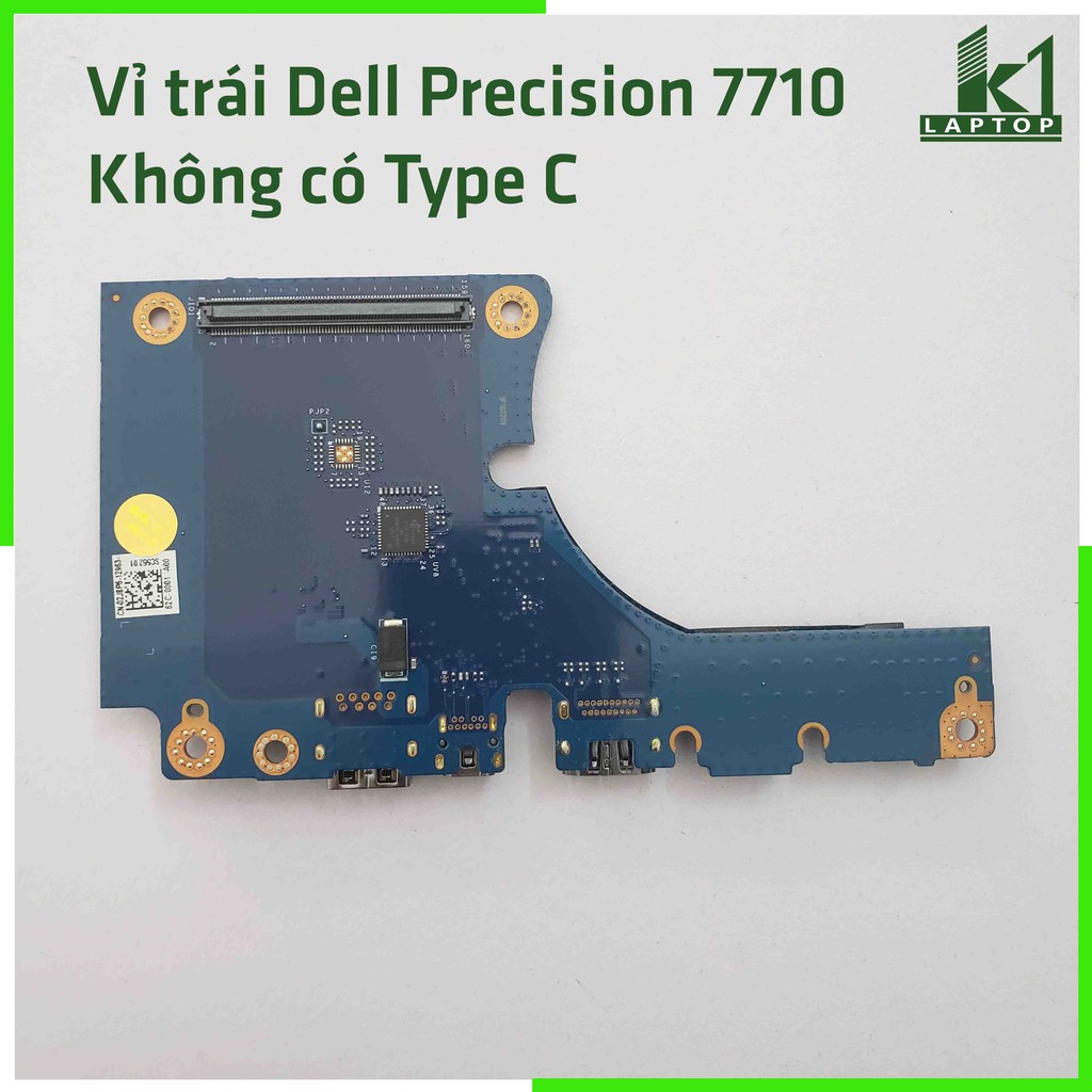 Vỉ trái Dell Precision 7710 Leftside IO Board with USB / Mini DP / HDMI