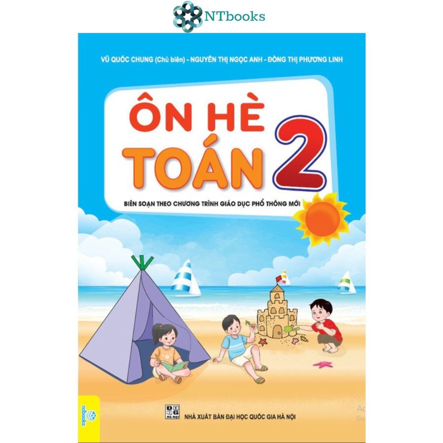 Sách Ôn Hè Toán 2 - Kết Nối (Biên Soạn theo chương trình Giáo dục phổ thông mới)