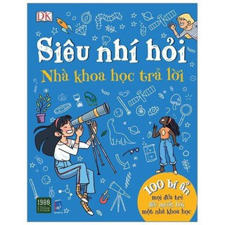 Sách (n) Siêu nhí hỏi nhà khoa học trả lời