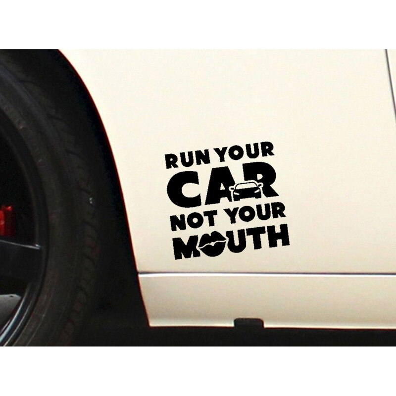 Đề can vinyl RUN YOUR CAR NOT YOUR MOUTH vui nhộn trang trí xe hơi kích cỡ 15.5x14cm