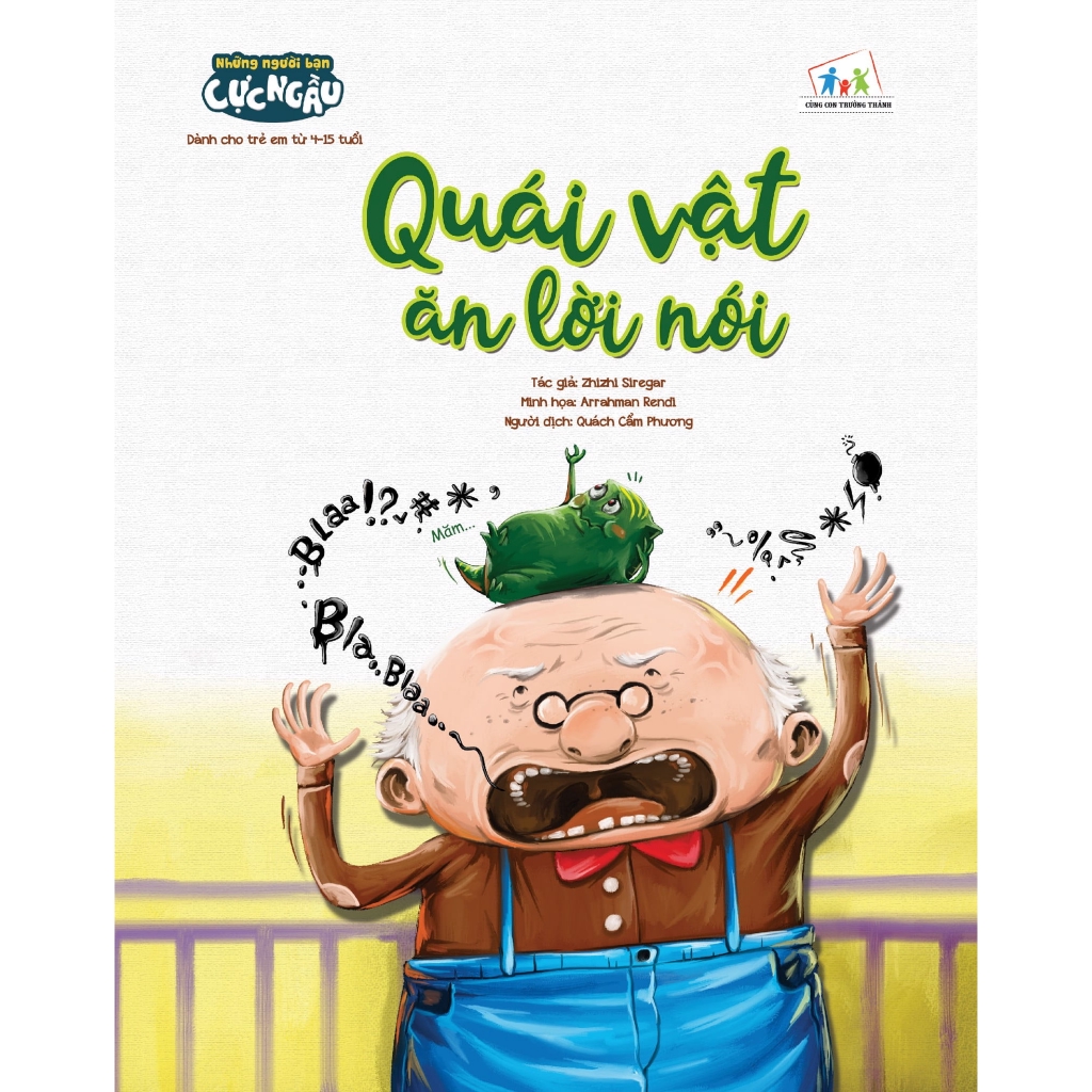 Sách - Quái Vật Ăn Lời Nói - Những Người Bạn Cực Ngầu