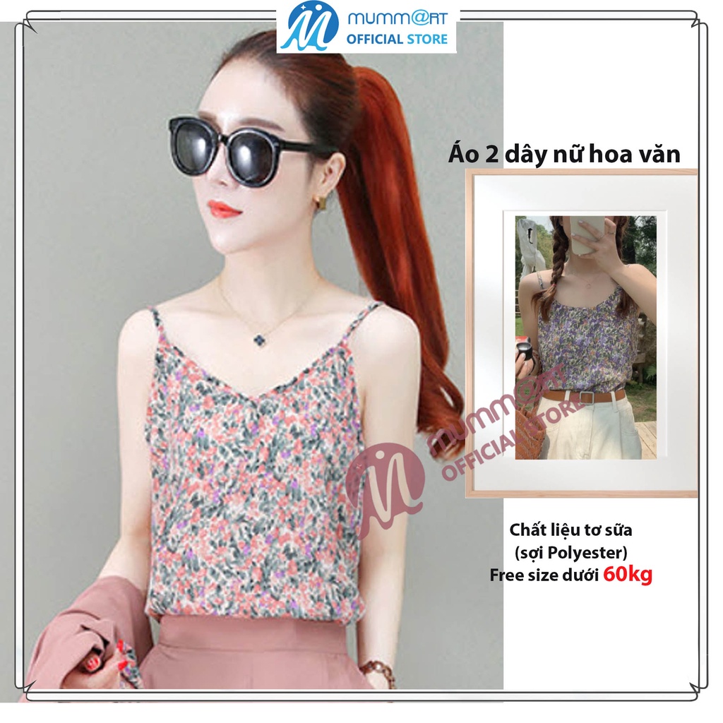 Áo nữ hai dây hoa văn màu sắc tươi sáng, trẻ trung, phối với váy, quần jean, suit, blazer dưới 60kg
